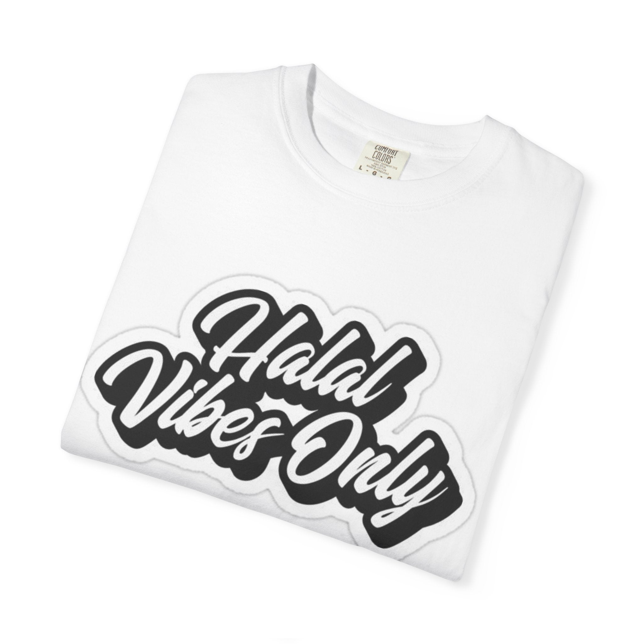 Halal Vibes Only T-Shirt — Wholeness Graphic Tee (Est. 1995)