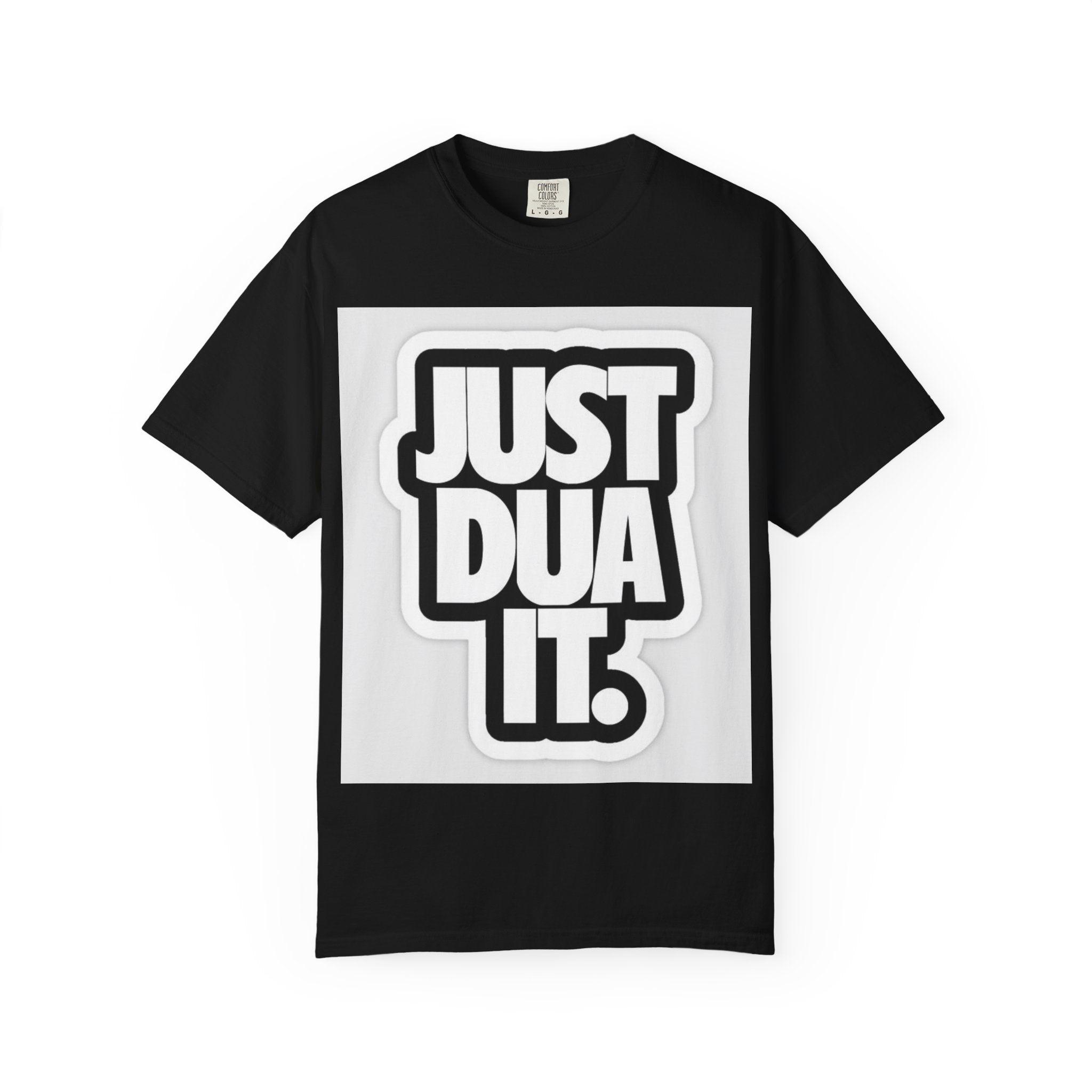 Just Dua It T-Shirt — Faith-Inspired Graphic Tee (Wholeness EST 1995, Motivational Islamic Design)