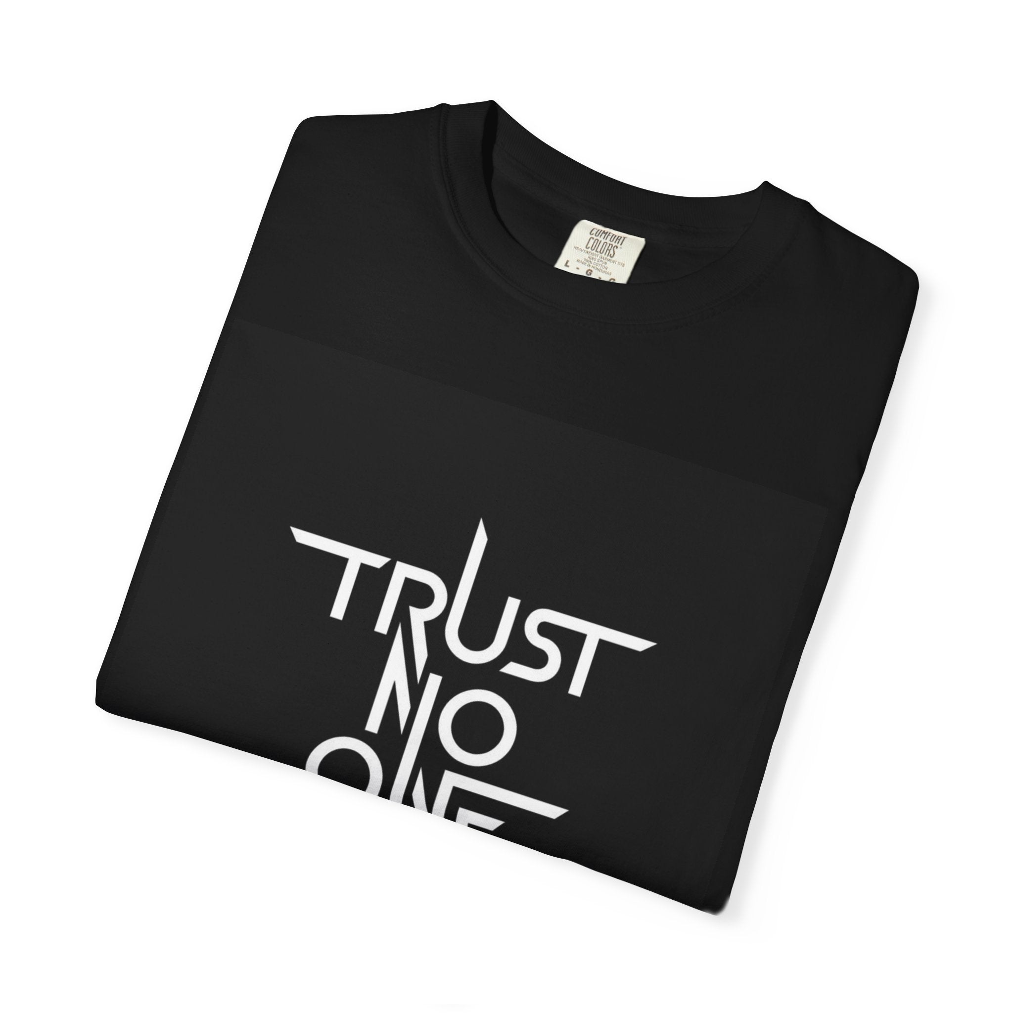 Trust No One / Wholeness Graphic T-Shirt — Bold Minimalist Statement Tee