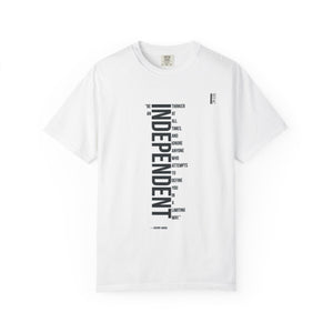 Independent Vertical Text Tee — "INDEPENDENT" Graphic T-Shirt