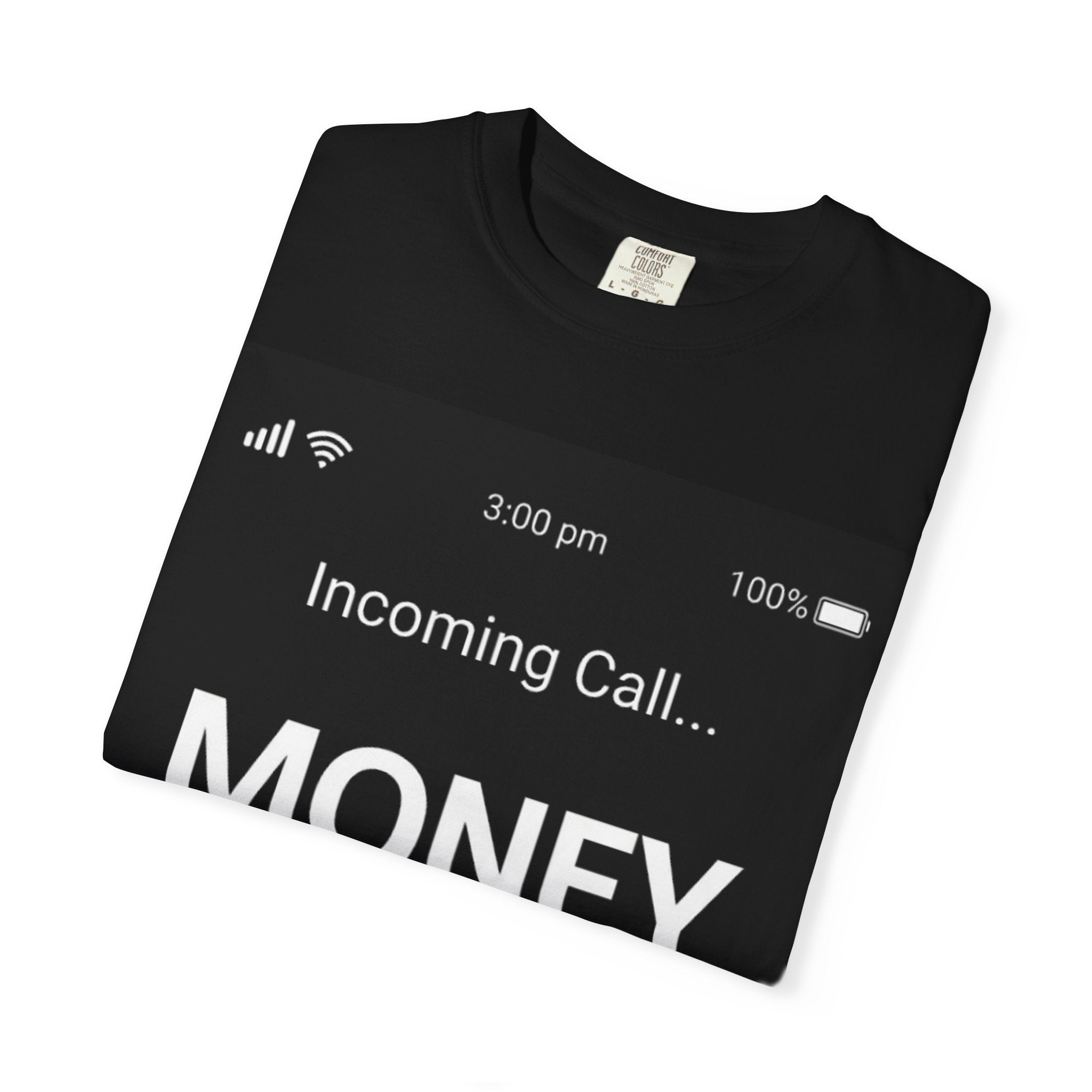 T-Shirt — Incoming Call: MONEY Graphic Tee
